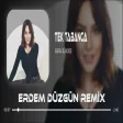 Ebru Gündeş - Tek Tabanca ( Erdem Düzgün Remix )