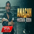 Mustafa Özden - Anacan