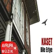 Kaset - Bile Eriye