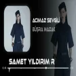 Büşra Mazak - Acımasız Sevgili ( Samet Yıldırım Remix