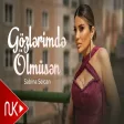 Sabina Selcan - Gözlerimde Ölmüsen