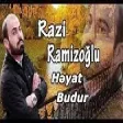 Razi Ramizoglu - Heyat Budur (YUKLE)