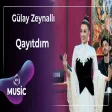 Gülay Zeynallı - Qayıtdım