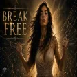 Break Free Mostafa Elsaadi