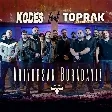 Kodes, Toprak Kardeşler - Arıyorsan Buradayız
