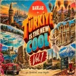 Barlas - Türkiye Is The New Cool 1 (Full Albüm