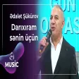 Ədalət Şükürov - Darxıram sənin üçün