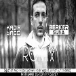 Oğuzhan Koç - Hepsi Geçiyor (Kadir Yagcı & Berker Suna Remix)