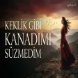 Keklik Gibi Kanadımı Süzmedim Anatolian LapMusica