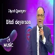 Elşad Qarayev - Bitdi deyərsən