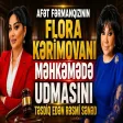 Afət Fərmanqızı - Flora Kərimovanı məhkəmədə udmam ilə bağlı sənədli