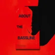 CHATU - About The Bassline