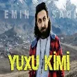 Emin Saqi Yuxu Kimi 2021 (YUKLE)