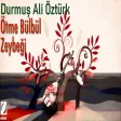 Durmuş Ali Öztürk - Ötme Bülbül Zeybeği I Zeybek Havaları