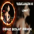Deniz Bolat - Yasaklamadım Mı