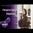 Fərqanə Qasımova - Vətənim