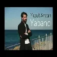 Mesut Andan - Yabancı