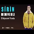 Şirin Memmedli - Ehtiyacim Yoxdu 2020