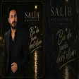 Salih Kızıltoprak - Bu Da Sana Dert Olsun