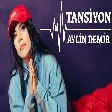 Aylin Demir - Tansiyon