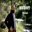 Narînê - Hudut