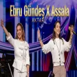 Ebru Gündeş X Assala - Aktar ( Uğur Yılmaz ) Yar Çağırsan Gelmem Mi ?