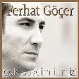 Ferhat Göçer - Biri Bana Gelsin