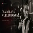 Olmazlara Vuruluyorum (Afro House Remix LapMusica