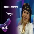 Rəqsanə İsmayılova - Yar yar