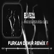 Onur Bayraktar & Büşra Kartal - Elveda ( Furkan Demir & Mustafa Koçel Remix )