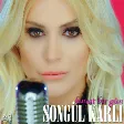Songül Karlı - Hayat Bir Gün