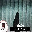 Azado - Hatırlar Mısın