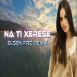 Trend Şarkılar En Yeni Çıkan Şarkılar Elsen Pro Remixleri