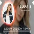 Gülben Ergen - Sürpriz ( Erdem Düzgün Remix )