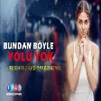 Çağatay Akman - Bundan Böyle Yolu Yok (Elsen Pro & Kadir YAGCI Remix)