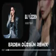 Hande Yener - Sevmedim Fikrini ( Erdem Düzgün Remix ) Bu Yüzden