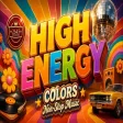 Colors - High Energy (Non - Stop Music)