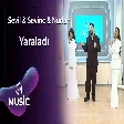 Sevil & Sevinc & Nurlan - Yaraladı