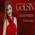 Gulzar Ferecova - Gelsin