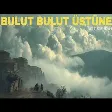 Turkish Ritim House - Bulut Bulut Üstüne - Psychedelic Anatolian Rock Cover