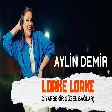 Aylin Demir - Lorke Lorke (Diyarbakır Güzel Bağlar)