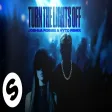 Justė, Jon - Turn The Lights Off (with Jaxstyle) [Joshua Robbie & VYTO Remix]