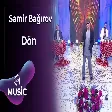Samir Bağırov - Dön