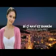 Elsen Pro - Bi Çi Navi Ez Bankim (Kurdish Remix)