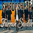 Farrux Saidov - Sinfdoshlar Фаррух Саидов - Синфдошлар