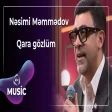 Nəsimi Məmmədov - Qara gözlüm