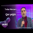 Tərlan Novxanı - Qar yağdı