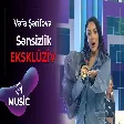 Vəfa Şərifova - Sənsizlik
