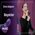 Ema Atapoor - Bayatılar