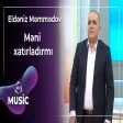 Eldəniz Məmmədov - Məni xatırladırmı